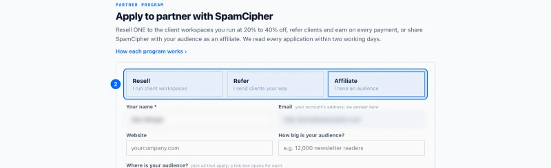 Step 2: Choose a program. Pick Resell if you run client workspaces, Refer if you send clients our way, or Affiliate if you have an audience.