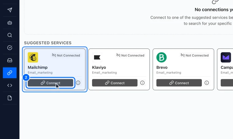 Step 2: Pick the tool. Under Suggested Services, find your tool and click Connect on its card.