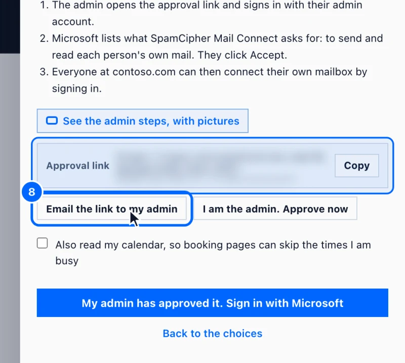 Step 8: Ask your admin to approve SpamCipher. Click Email the link to my admin to send your admin the approval link, or click Copy to copy it.