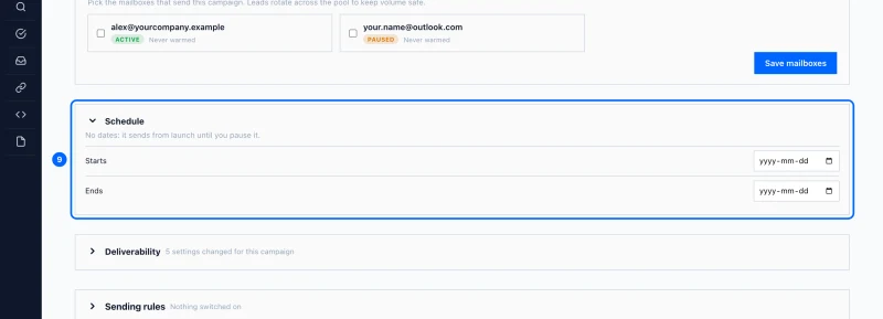 Step 9: Set start and end dates (optional). Below the mailboxes, click Schedule.