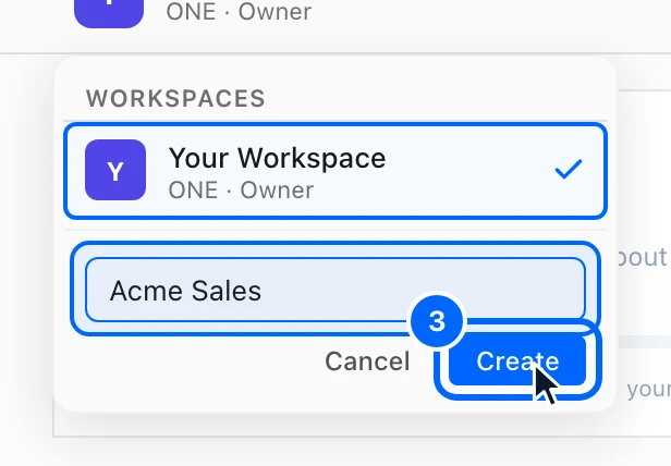 Step 3: Name it and create it. Type a name for the workspace, such as your company or client's name.