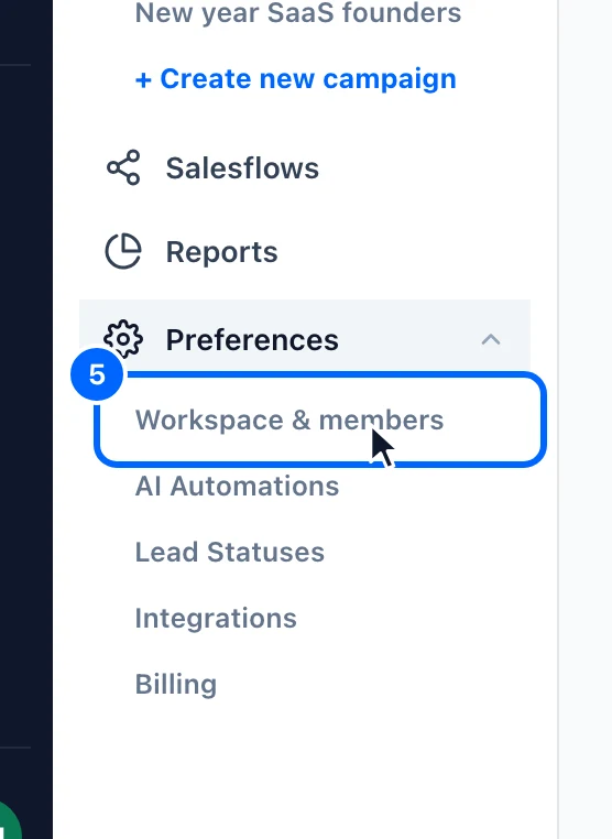 Step 5: Open Workspace & members. In the CRM menu, click Preferences.