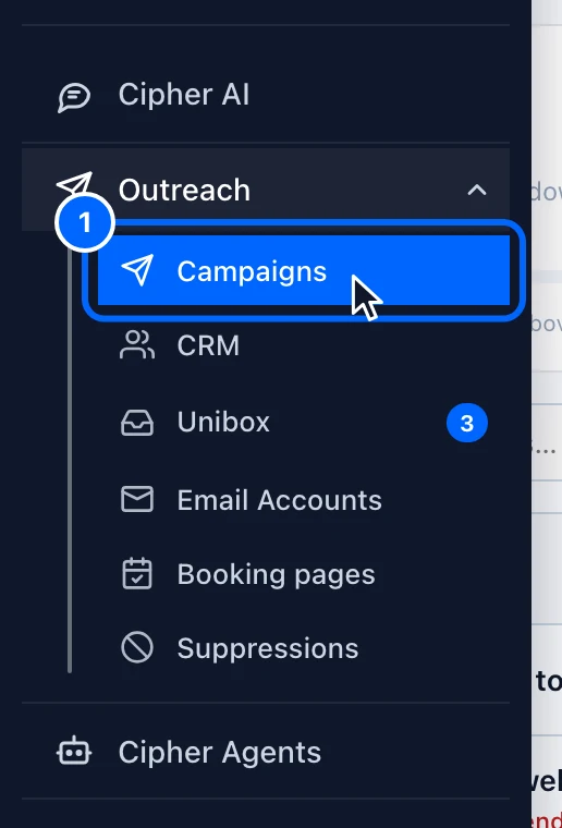 Step 1: Open Campaigns. In the left menu, point to the paper plane icon to open Outreach.