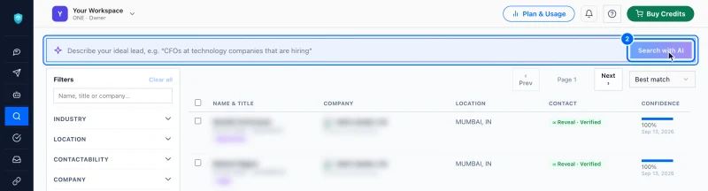 Step 2: Describe who you are looking for. At the top, type a sentence in your own words, for example "CFOs at technology companies that are hiring".
