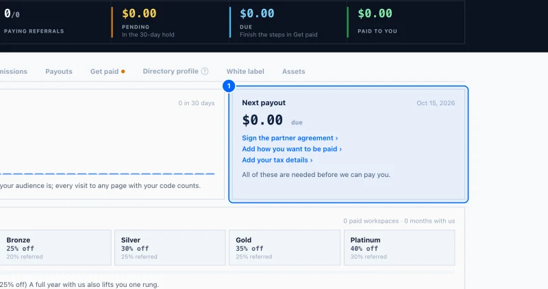 Step 1: Check Next payout. On the Overview tab, Next payout shows the next 15th and how much is due.