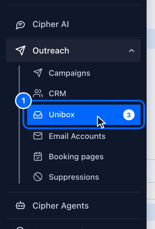 Step 1: Open Unibox. In the left menu, point to the paper plane icon to open Outreach.