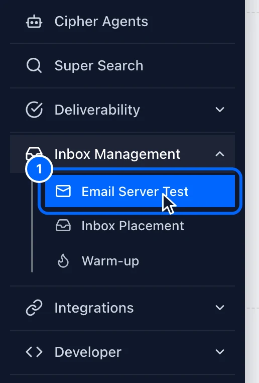Step 1: Open Email Server Test. In the left menu, point to the inbox icon to open Inbox Management.