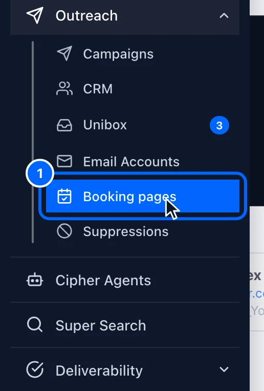 Step 1: Open Booking pages. In the left menu, point to the paper plane icon to open Outreach.