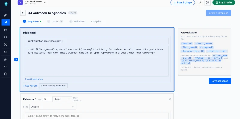 Step 6: Put it in your emails. In a campaign's sequence, click Insert booking link under an email, or type {{booking_link}} anywhere in it. Each email carries the link to this page.