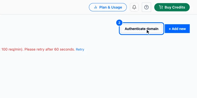 Step 2: Open Authenticate domain. Click Authenticate domain in the top right, next to + Add new.
