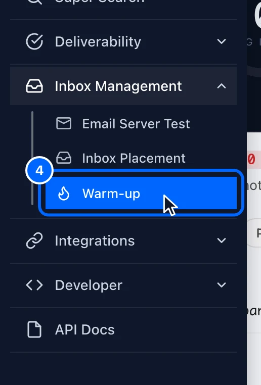 Step 4: Open Warm-up. In the left menu, point to the inbox icon to open Inbox Management.