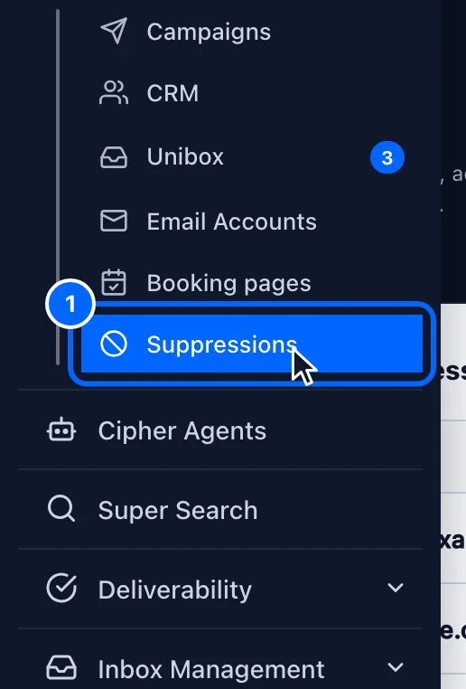 Step 1: Open Suppressions. In the left menu, point to the paper plane icon to open Outreach.