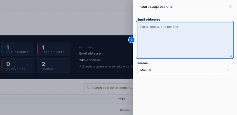 Step 4: Import a list. Click Import and paste the addresses, one per line, with a Reason for all of them. A do-not-contact list from your CRM goes in here in one go.
